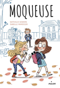 Moqueuse - Nathalie Somers - Isabelle Maroger - Livre jeunesse