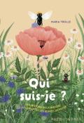 Qui suis-je ? : ou l'histoire de la mouche qui n'aimait pas les bouses de vache - Maria Trolle - Livre jeunesse