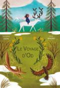 Le voyage d'Od - Susanna Isern - Ana Sender - Livre jeunesse