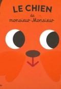 Le chien de monsieur Monsieur - Georgette - Livre jeunesse