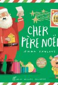 Cher Père Noël - Emma Yarlett - Livre jeunesse