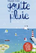 Voyage d'une goutte de pluie, Daniel Mar, Kiko, livre jeunesse