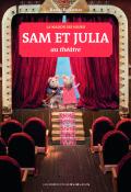 Sam et Julia au théâtre - Karina Schaapman - Livre jeunesse