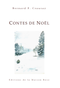 Contes de Noël - Bernard F. Crausaz - Livre jeunesse