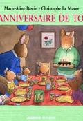 L'anniversaire de Tom - Christophe Le Masne - Marie-Aline Bawin - Livre jeunesse
