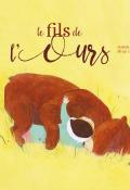 Le fils de l'ours - Isabelle Wlodarczyk - Minji Lee-Diebold - Livre jeunesse