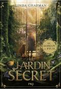 Le jardin secret - Linda Chapman - Livre jeunesse