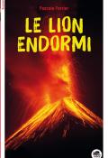 Le lion endormi - Pascale Perrier - Livre jeunesse