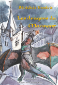 Les dragons du Mormont - Bénédicte Gandois - Livre jeunesse
