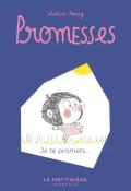 Promesses. Je te promets... - Christine Roussey - Livre jeunesse