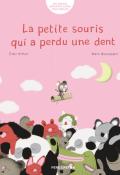 La petite souris qui a perdu une dent - Clair Arthur - Marc Boutavant - Livre jeunesse