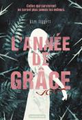 L'année de grâce, Kim Liggett, livre jeunesse, roman ado