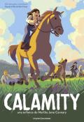 Calamity : une enfance de Martha Jane Cannary, Christophe Lambert, livre jeunesse, roman ado