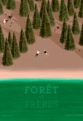 Forêt des frères, Yukiko Noritake, livre jeunesse