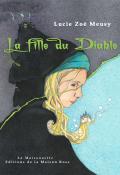 La fille du Diable, Lucie Zoé Meusy, Livre jeunesse