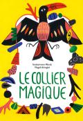 Le collier magique, Souleymane Mbodj, Magali Attiogbé, Livre jeunesse