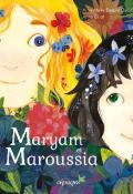 Maryam et Maroussia, Anne-Marie Desplat-Duc, Anna Griot, Livre jeunesse