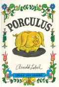 Porculus, Arnold Lobel, Livre jeunesse