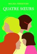 Quatre soeurs - Ferdjoukh - Livre jeunesse