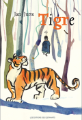 Tigre, Jan Jutte, Livre jeunesse