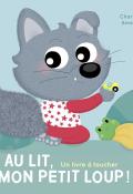 Au lit, mon petit loup !, Charlotte Ameling, Livre jeunesse