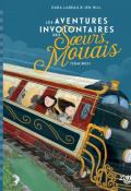 Les aventures involontaires des sœurs Mouais. Terminus !, Kara LaReau, Jen Hill, Livre jeunesse