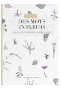 Des mots en fleurs, Marie Colot, Karolien Vanderstappen, livre jeunesse