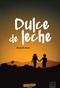 Dulche de leche - Borie - Livre jeunesse