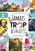 Jamais trop d'art, Erine Savannah, Isabelle Jacqué, livre jeunesse