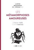 Les métamorphoses amoureuses, S. Corinna Bille, Pierre Wazem, livre jeunesse