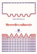 Mercedes cabossée, Hubert Ben Kemoun, livre jeunesse