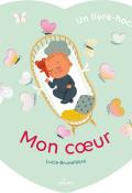 Mon cœur, Lucie Brunellière, livre jeunesse