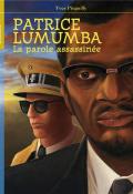 Patrice Lumumba : la parole assassinée, Aves Pinguilly, livre jeunesse