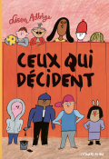 Ceux qui décident, Lisen Adbage, livre jeunesse