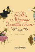 La plus mignonne des petites souris, Etienne Morel, livre jeunesse