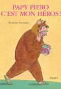 Papy Piero c'est mon héros !, Kristien Aertssen, livre jeunese