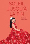 Soleil jusqu'à la fin - Georgelin - Livre jeunesse