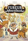 Fureur moustache, Gaël Bordet, Arnaud Poitevin, livre jeunesse