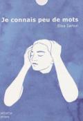 Je connais peu de mots - Sartori - Livre jeunesse