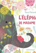 L'éléphant de madame Bibi, Reza Dalvand, livre jeuensse