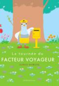 La tournée du facteur voyageur, Junko Shibuya, livre jeunesse