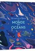 Le monde des océans, collectif, Robert Hunter, livre jeunesse