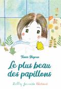 Le plus beau des papillons, Tania Hayoun, livre jeunesse