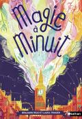 Magie à minuit (T. 1), Benjamin Read, Laura Trinder, livre jeunesse