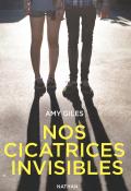 Nos cicatrices invisibles, Amy Giles, livre jeunesse