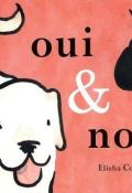 Oui & non, Elisha Cooper, livre jeunesse