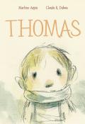 Thomas, Martine Arpin, Claude K. Dubois, livre jeunesse