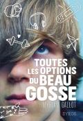 Toutes les options du beau gosse, Myriam Gallot, livre jeunesse 