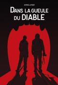 Dans la gueule du diable, Anne Loyer, livre jeunesse