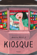 Kiosque, Anete Melece, livre jeunesse